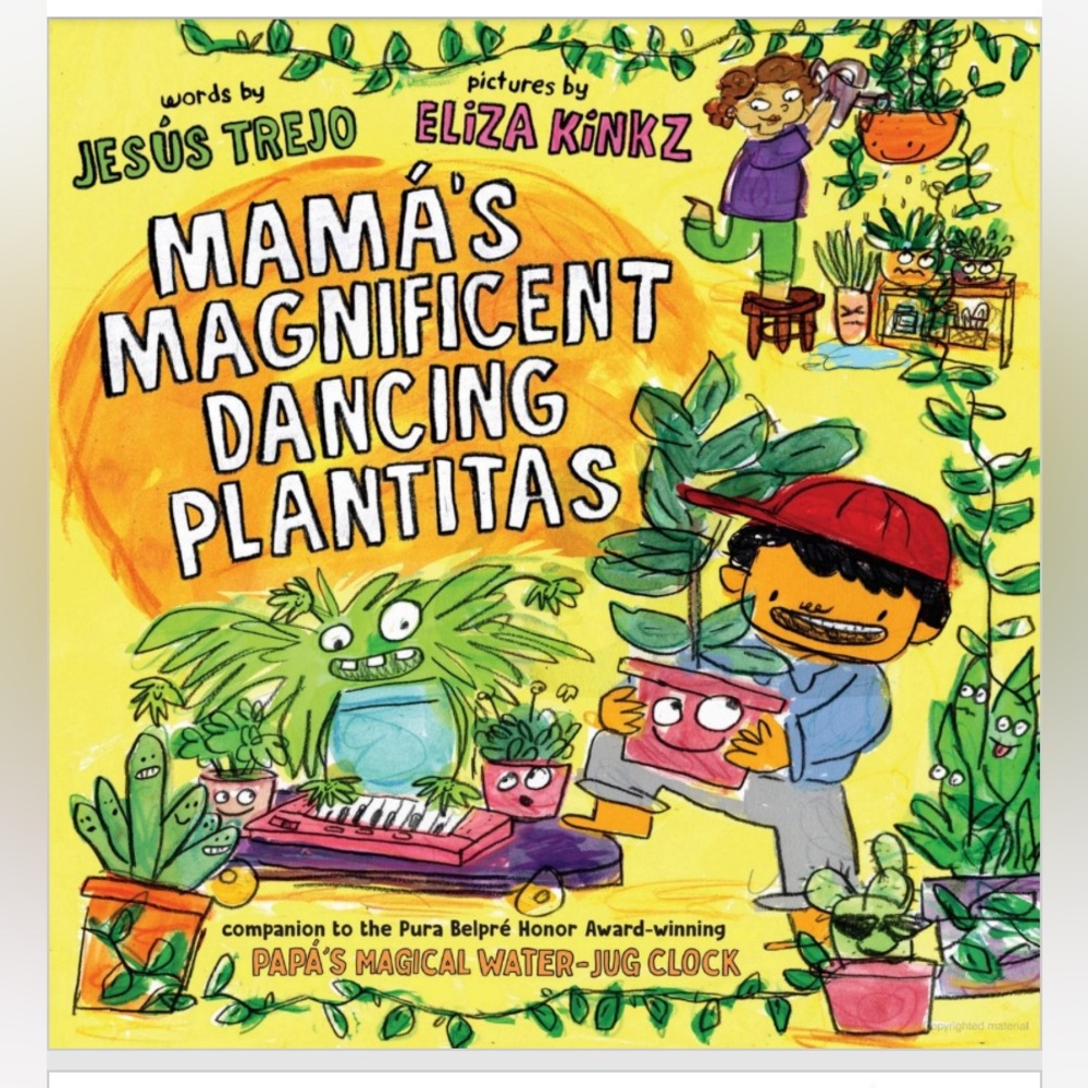 Children’s Book Mamá's Magnificent Dancing Plantitas by Jesus Trejo